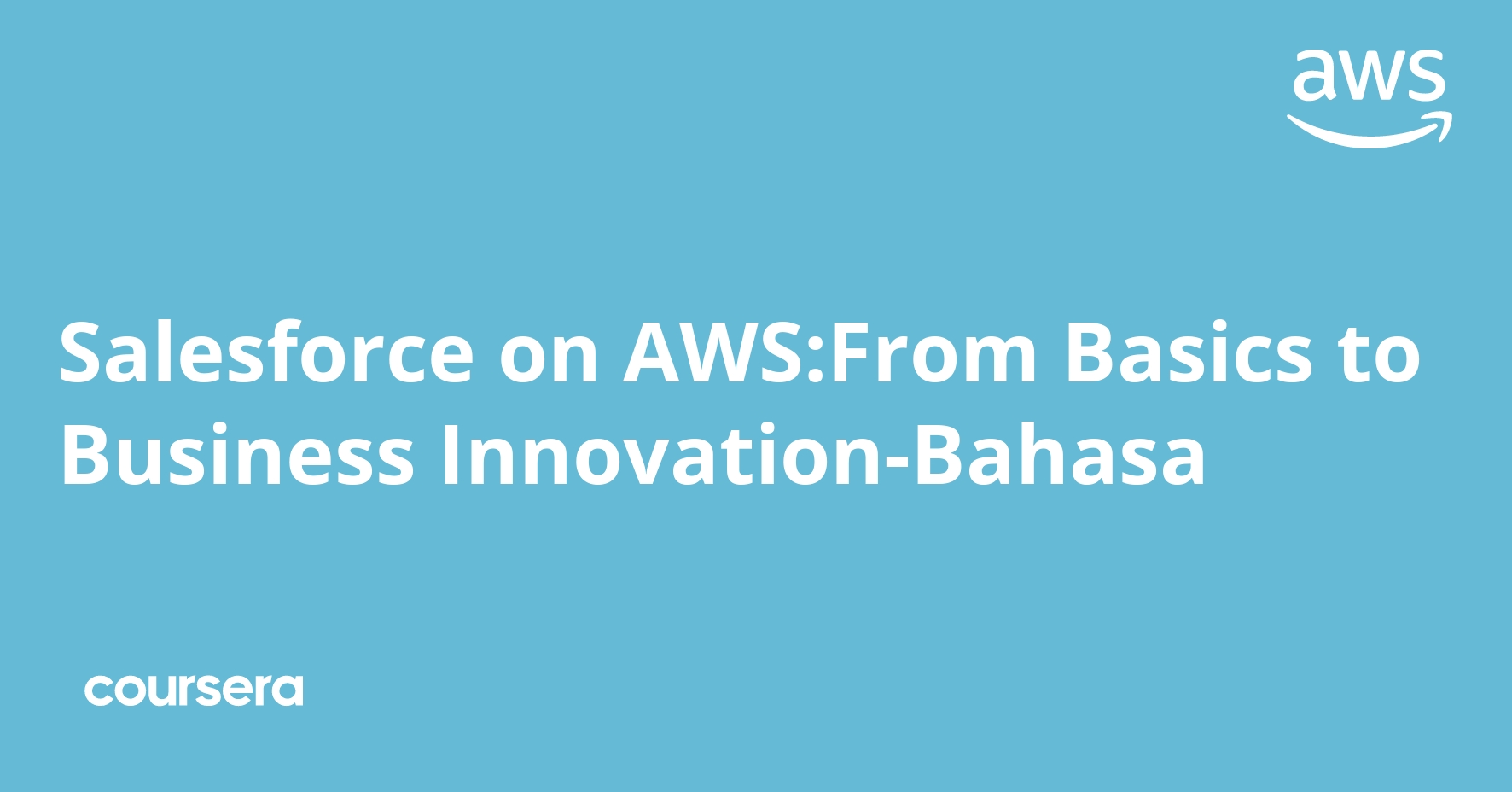 Salesforce on AWS: Basics to Business Innovation