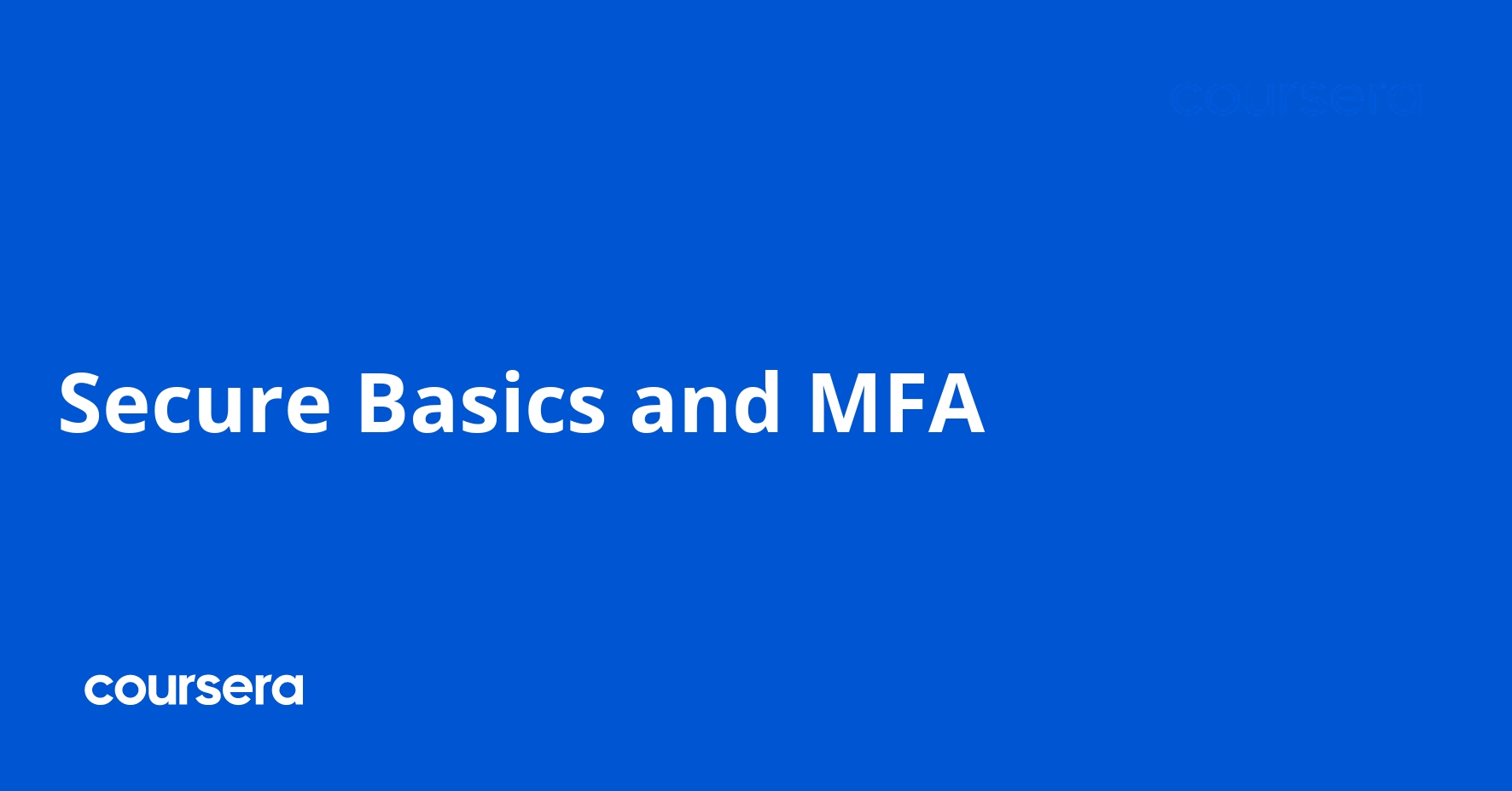 Secure Basics and MFA
