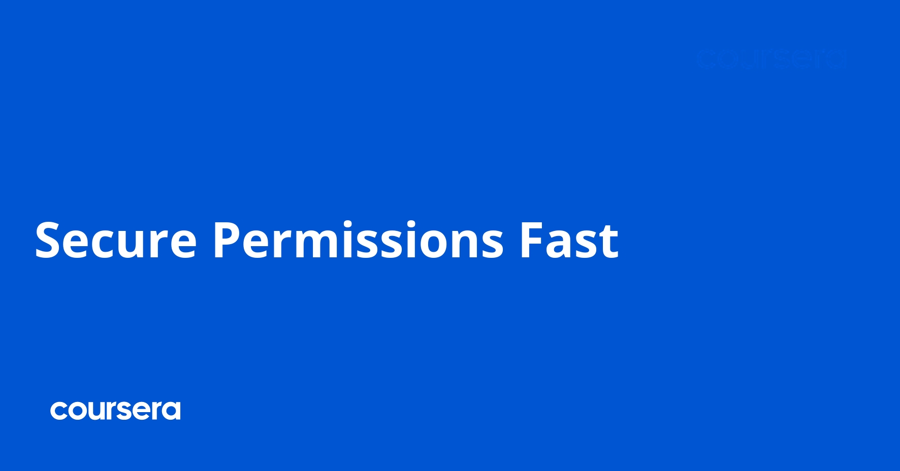 Secure Permissions Fast