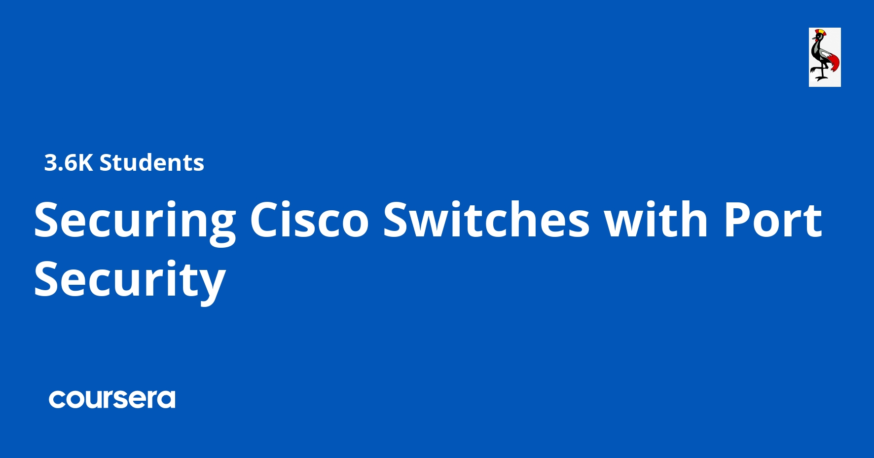  Project Securing Cisco Switches With Port Security Coursera