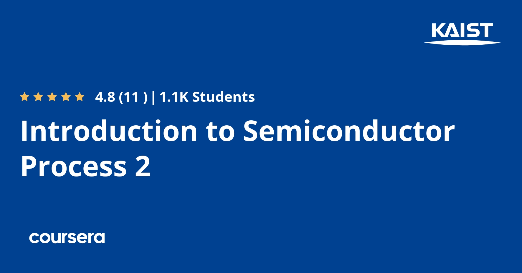 Introduction to Semiconductor Process 2 Coursera