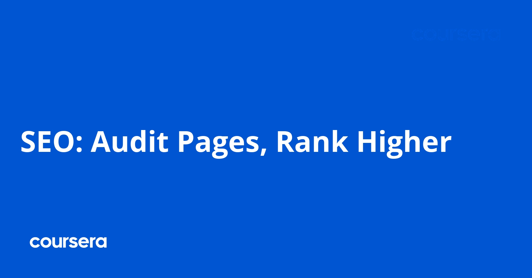 SEO: Audit Pages, Rank Higher
