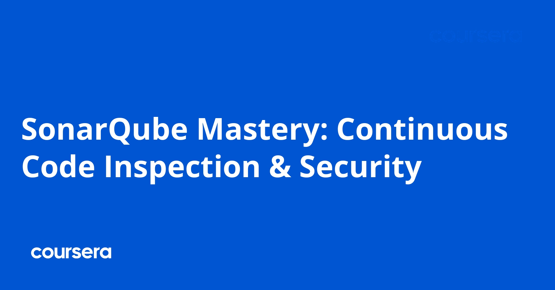 SonarQube Mastery: Continuous Code Inspection & Security