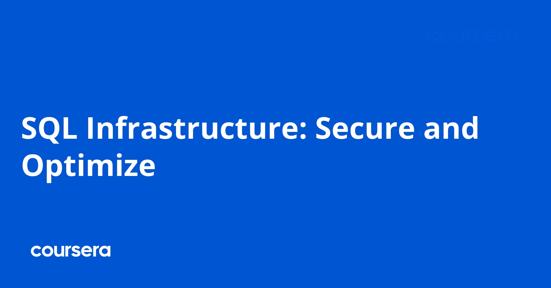 SQL Infrastructure: Secure and Optimize