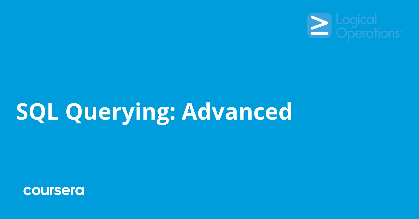 SQL Querying: Advanced