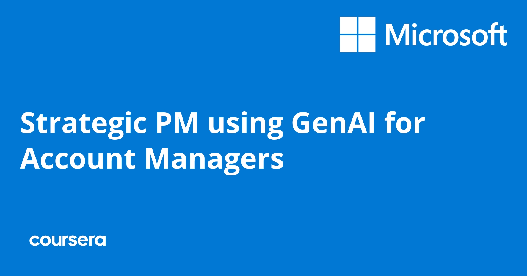 Strategic PM using GenAI for Account Managers