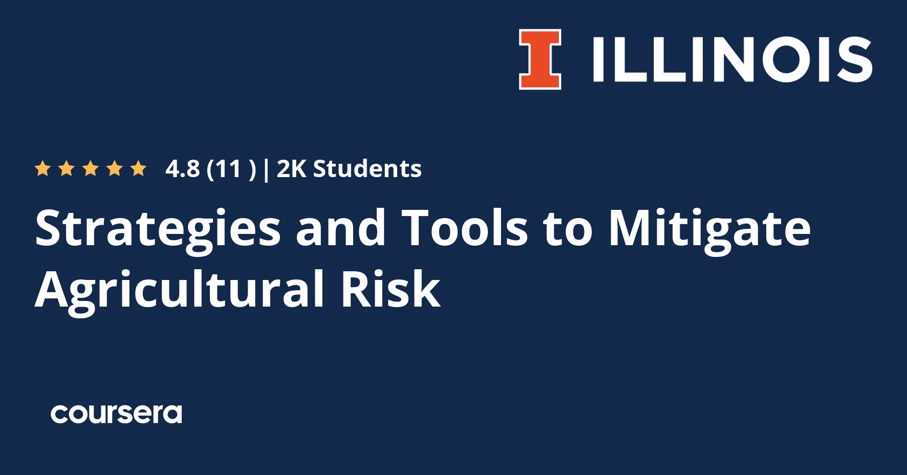 Strategies and Tools to Mitigate Agricultural Risk | Coursera