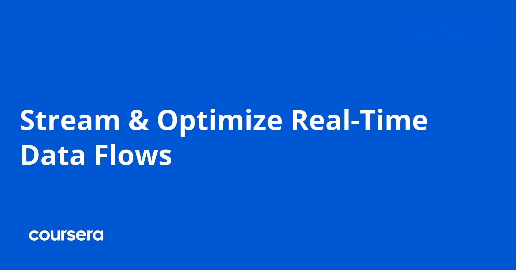 Stream & Optimize Real-Time Data Flows