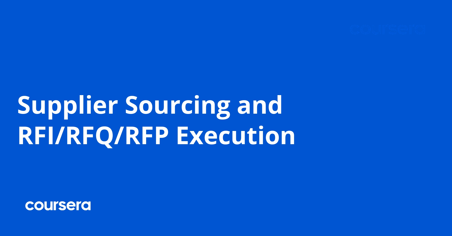Supplier Sourcing and RFI/RFQ/RFP Execution