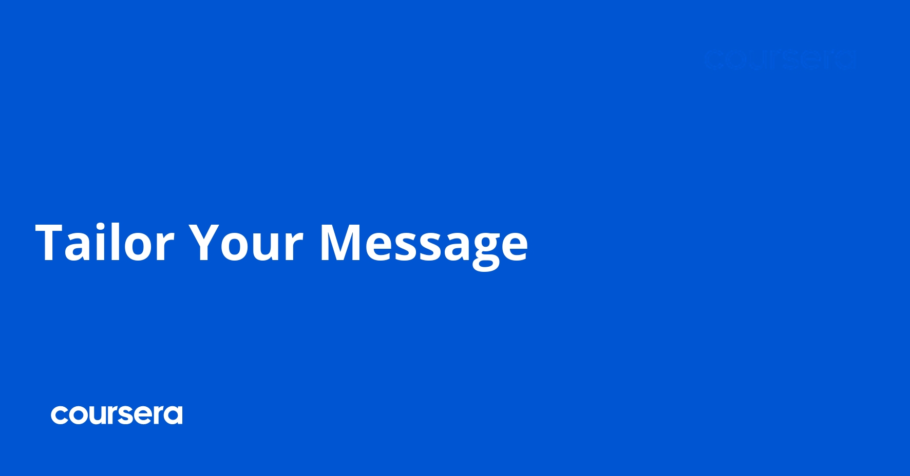 Tailor Your Message
