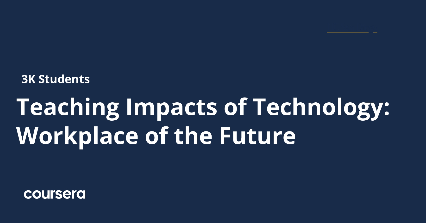 Teaching Impacts of Technology: Workplace of the Future