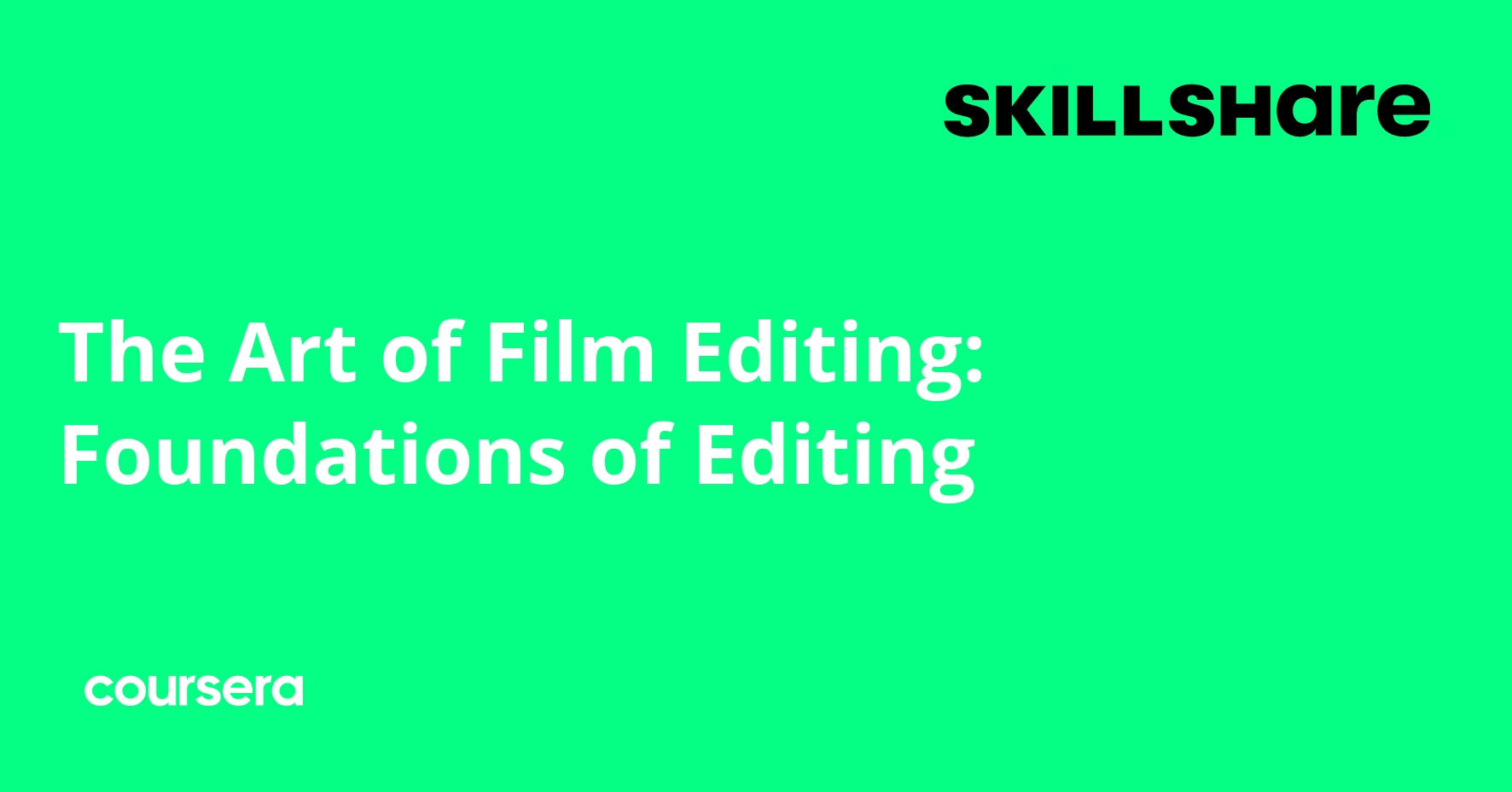 The Art of Film Editing: Foundations