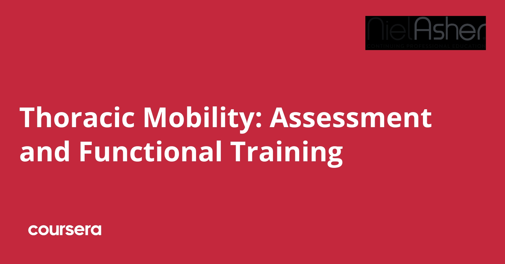Thoracic Mobility: Assessment and Functional Training