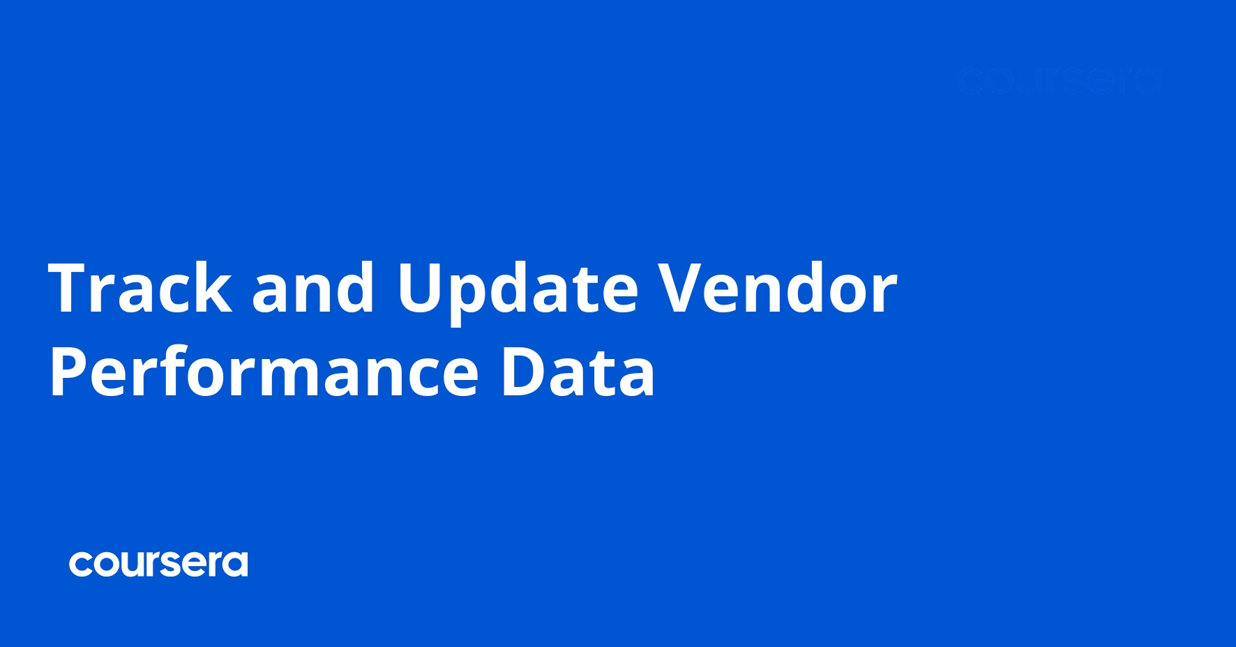 Track and Update Vendor Performance Data