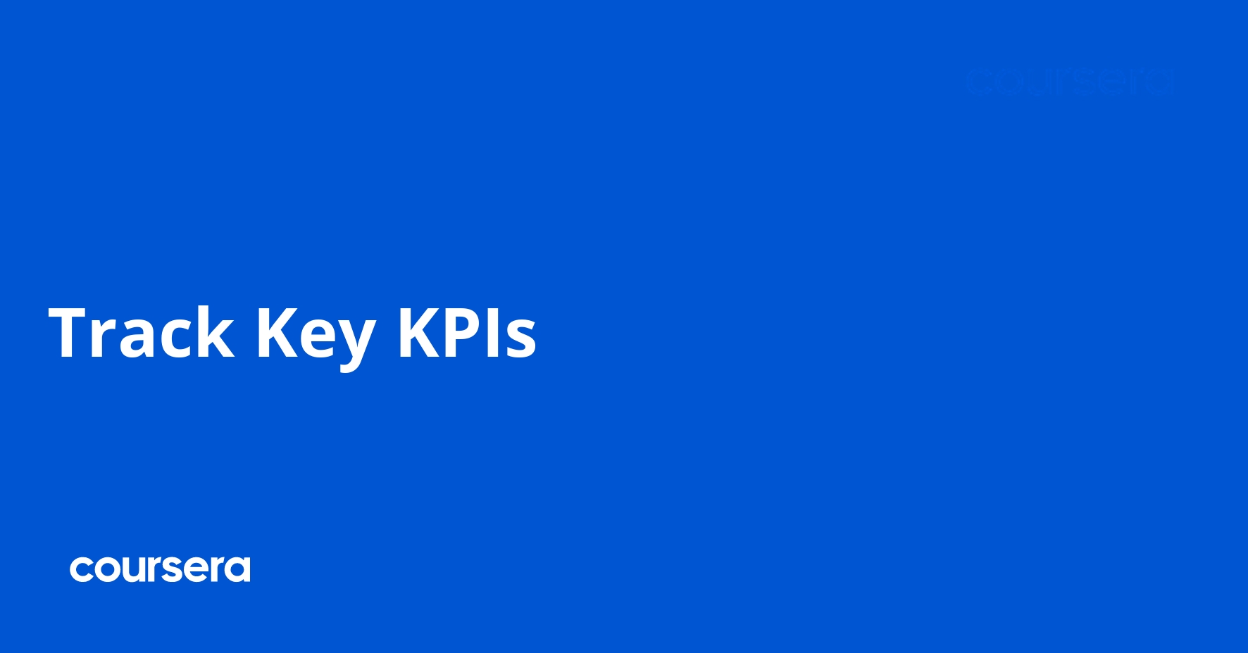 Track Key KPIs