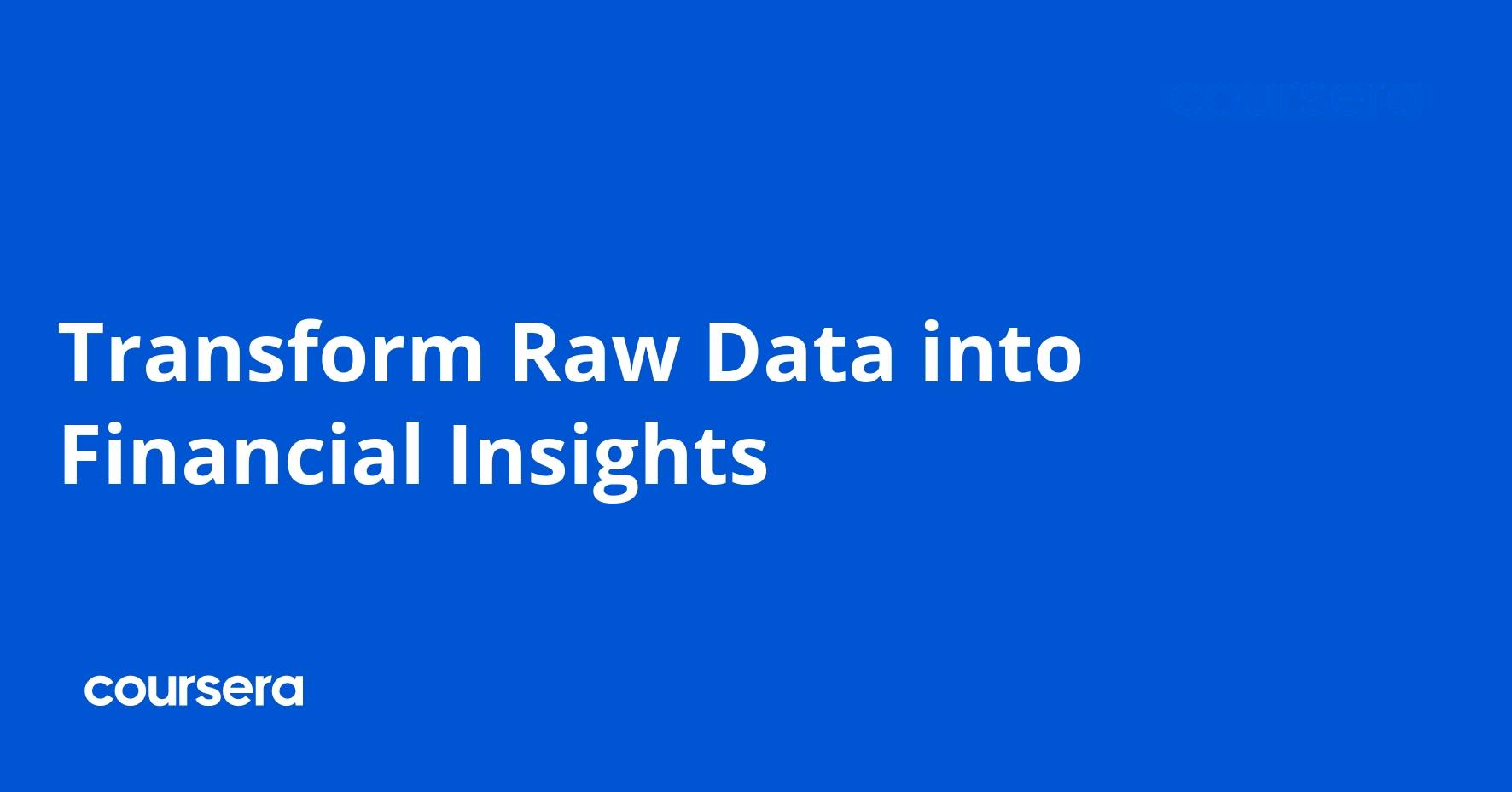 Transform Raw Data into Financial Insights