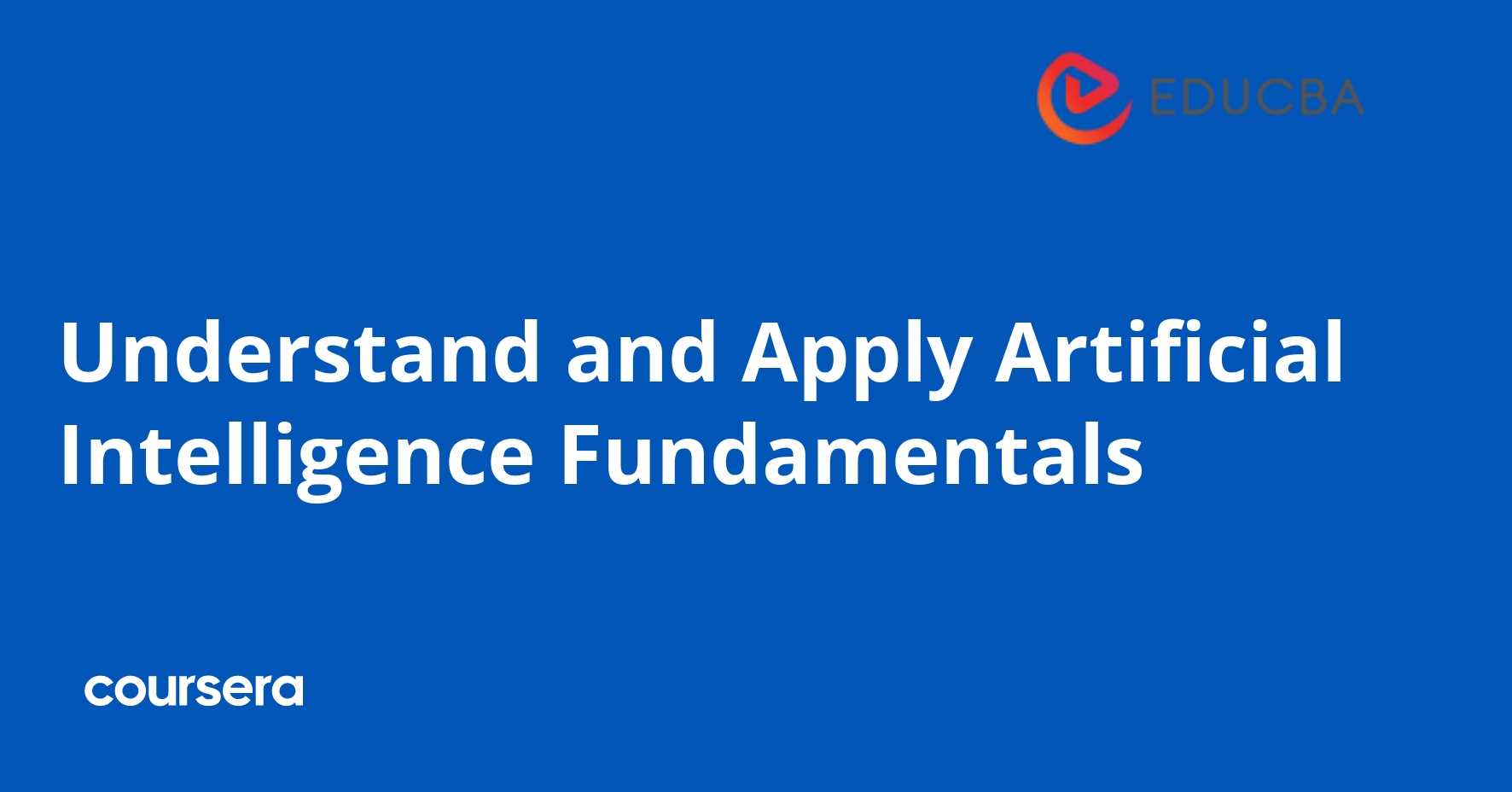 Fundamentals of Artificial Intelligence