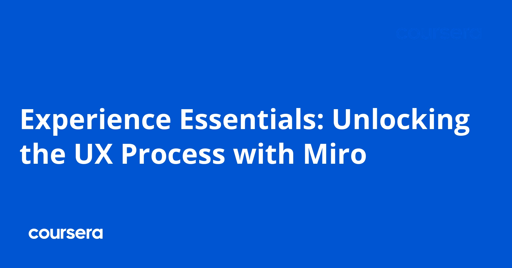 Experience Essentials: UX Process with Miro