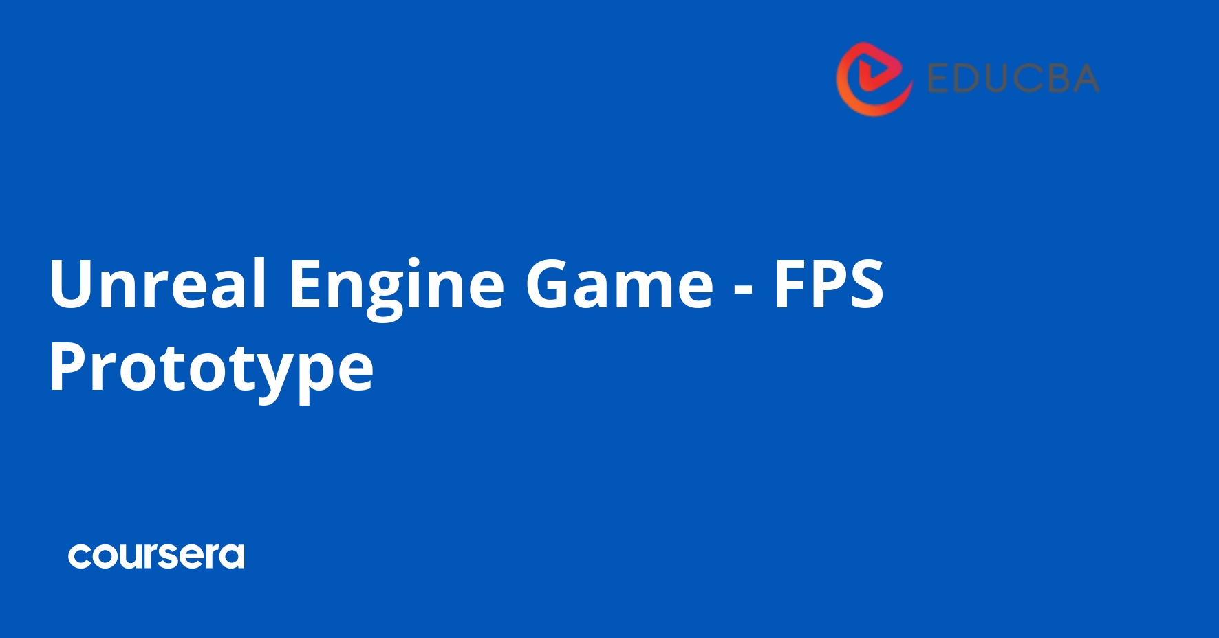 Unreal Engine FPS Game Prototype