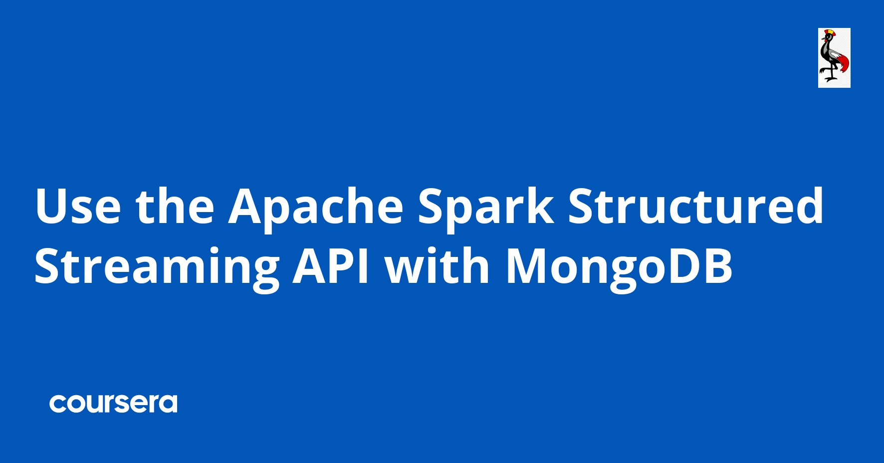  Project Use The Apache Spark Structured Streaming API With MongoDB