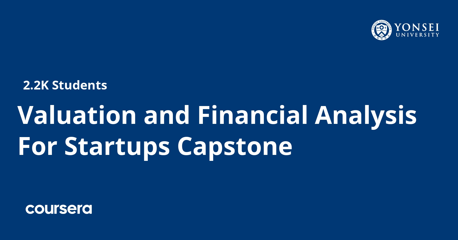 Valuation and Financial Analysis For Startups Capstone