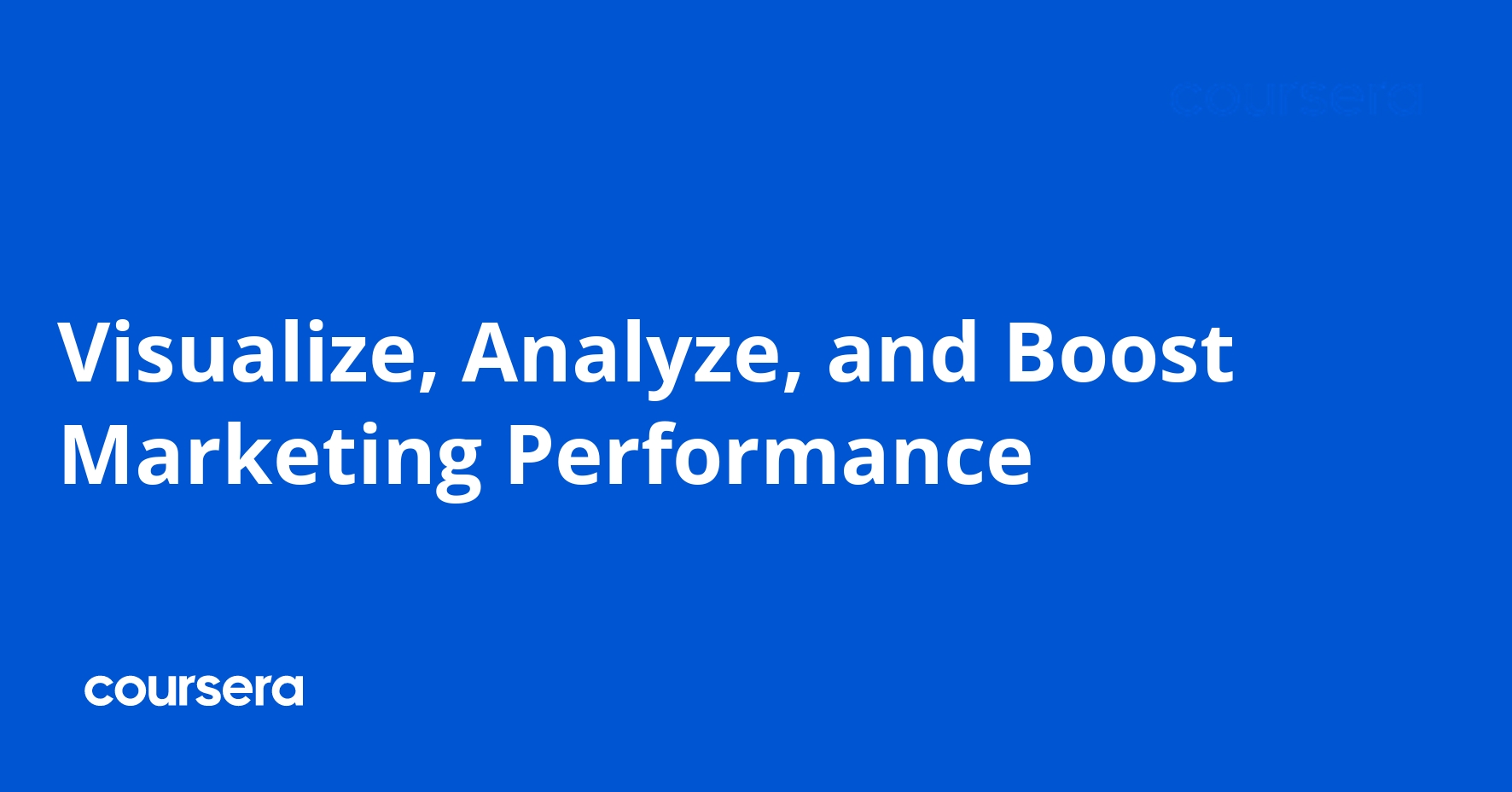 Visualize, Analyze, and Boost Marketing Performance