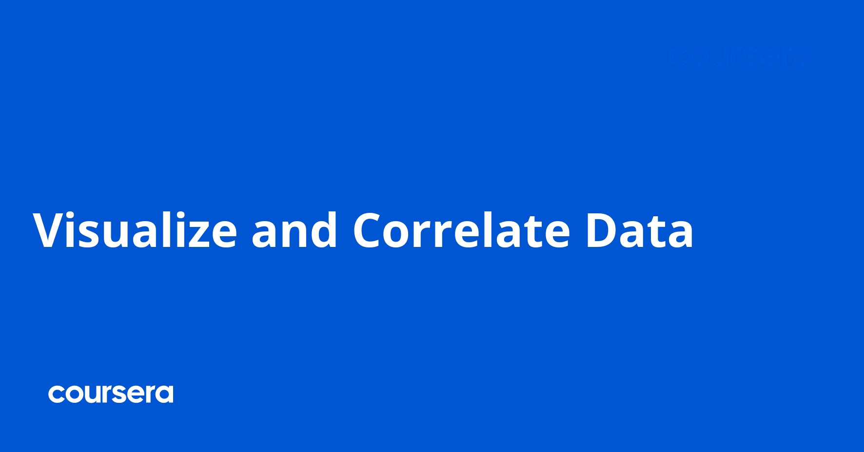 Visualize and Correlate Data