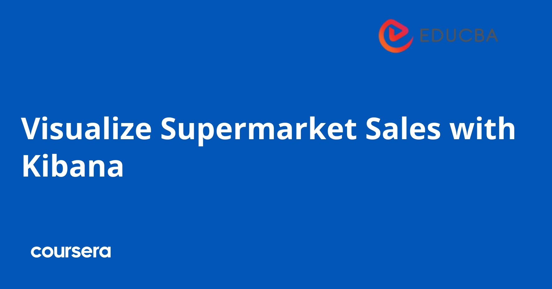 Visualize Supermarket Sales with Kibana