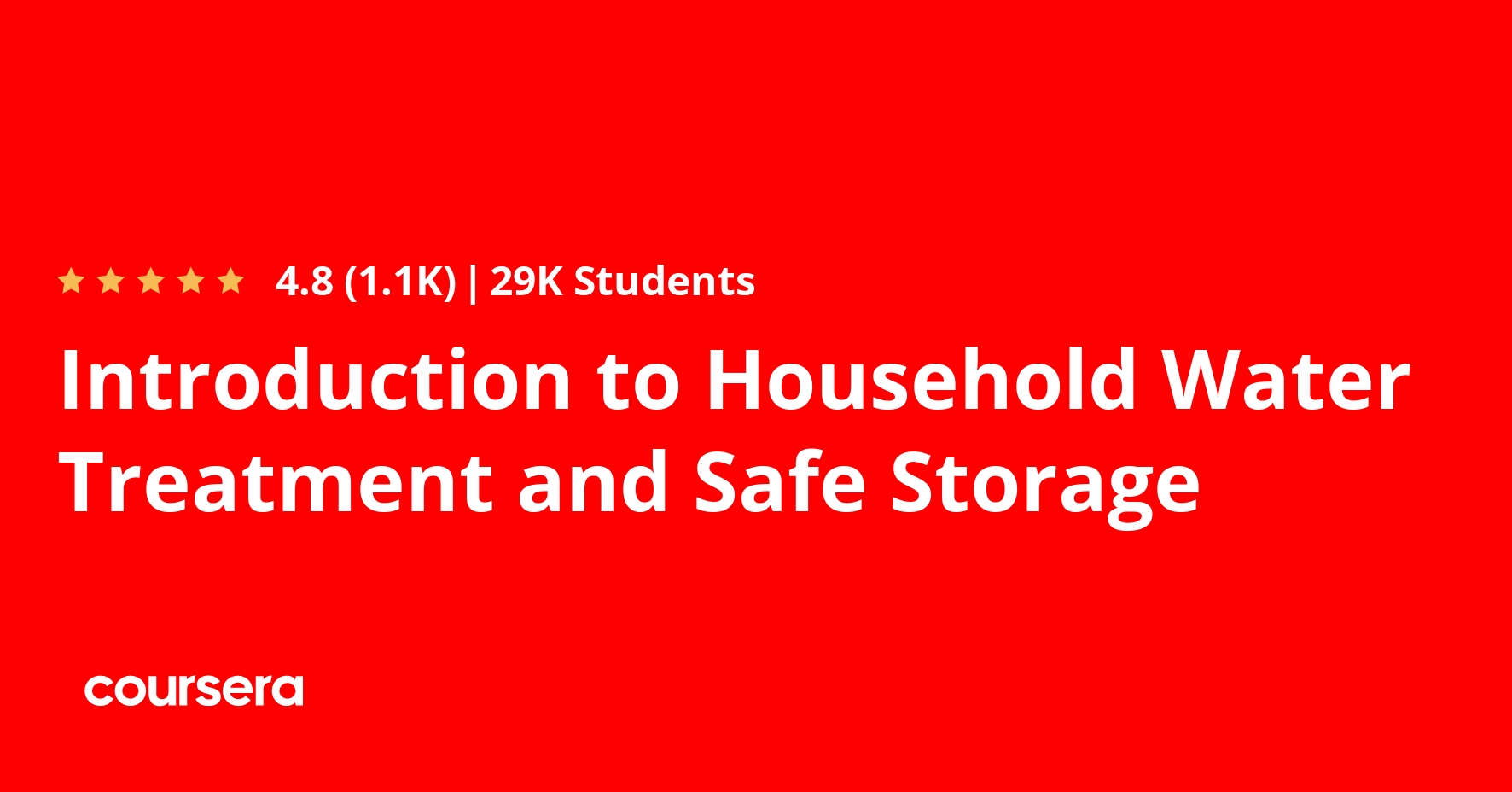 Introduction to Household Water Treatment and Safe Storage Coursera