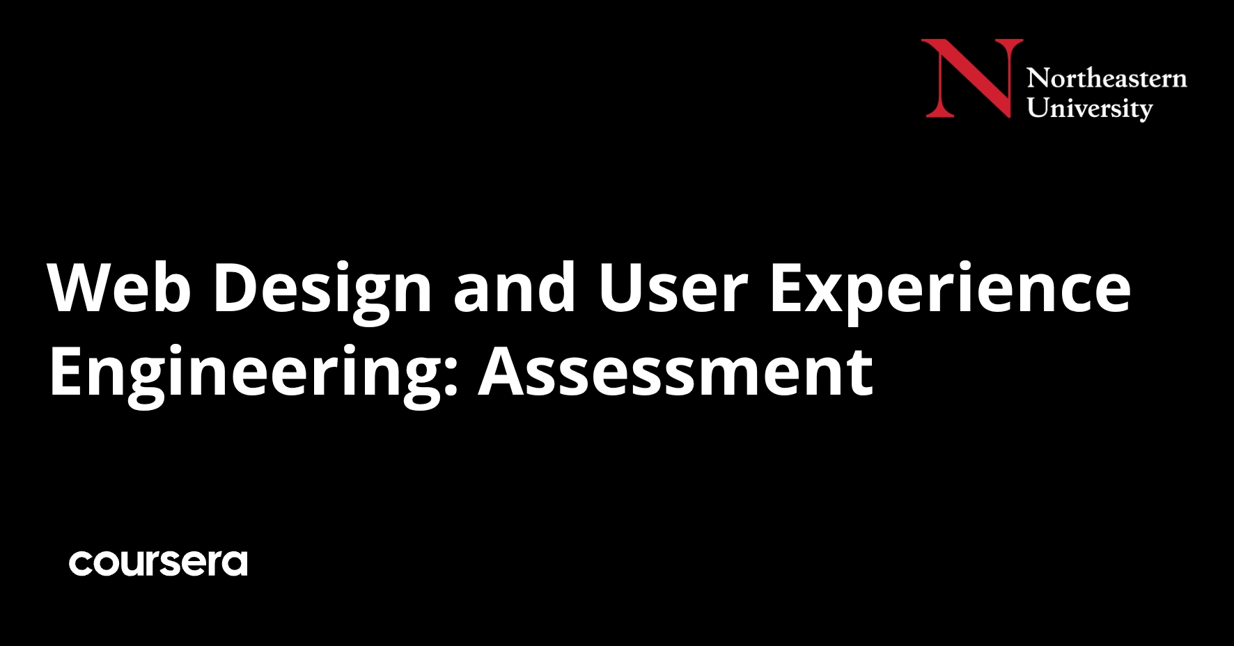 Web Design and User Experience Engineering: Assessment | Coursera
