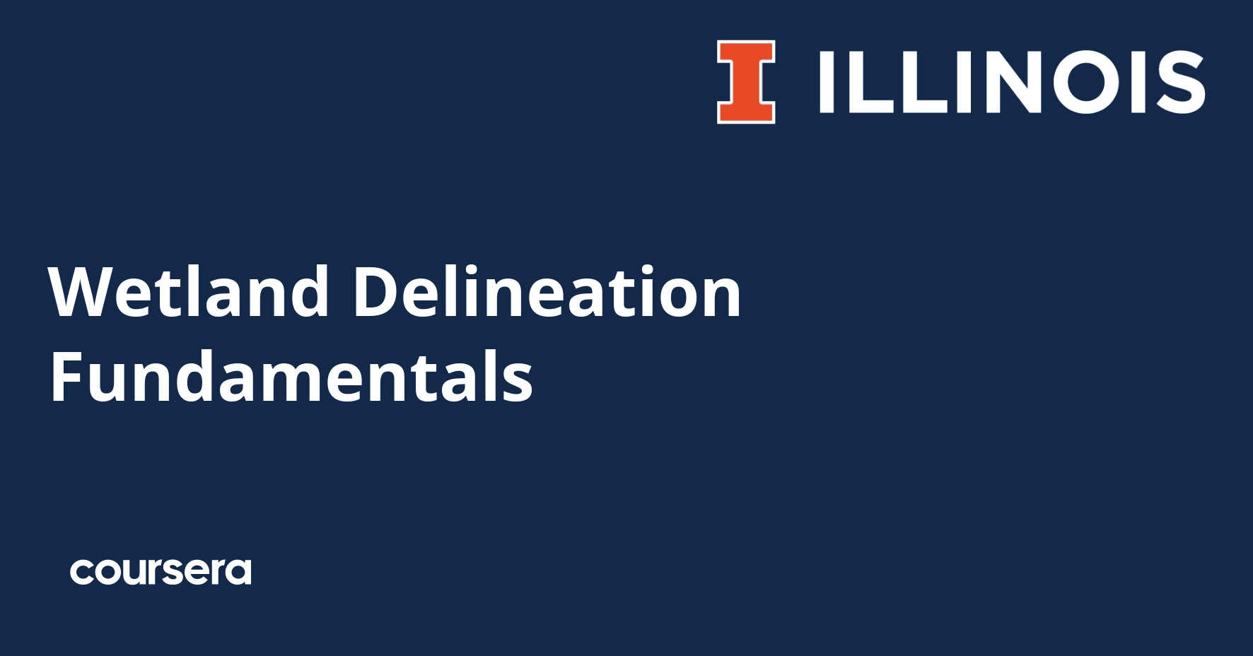 Wetland Delineation Fundamentals