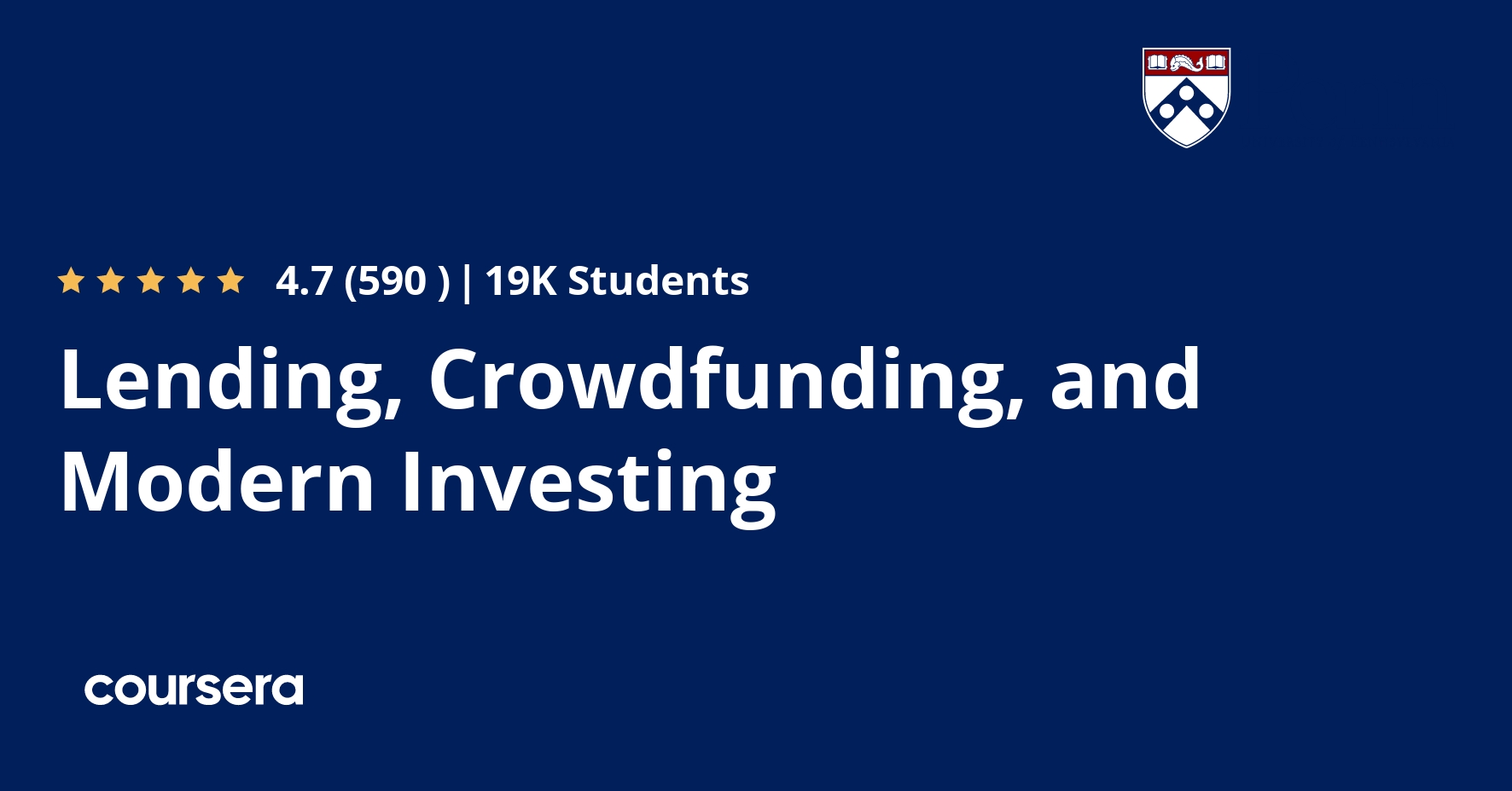 Lending, Crowdfunding, and Modern Investing | Coursera