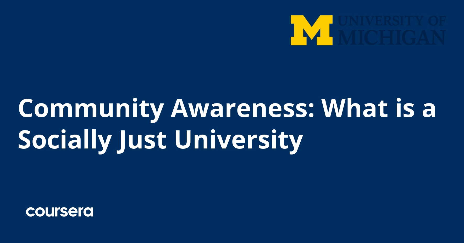 Community Awareness: What Is a Socially Just University