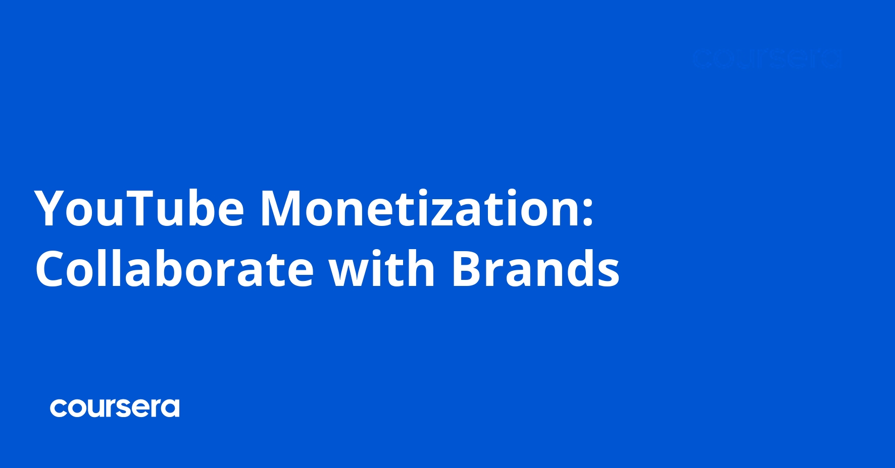 YouTube Monetization: Collaborate with Brands