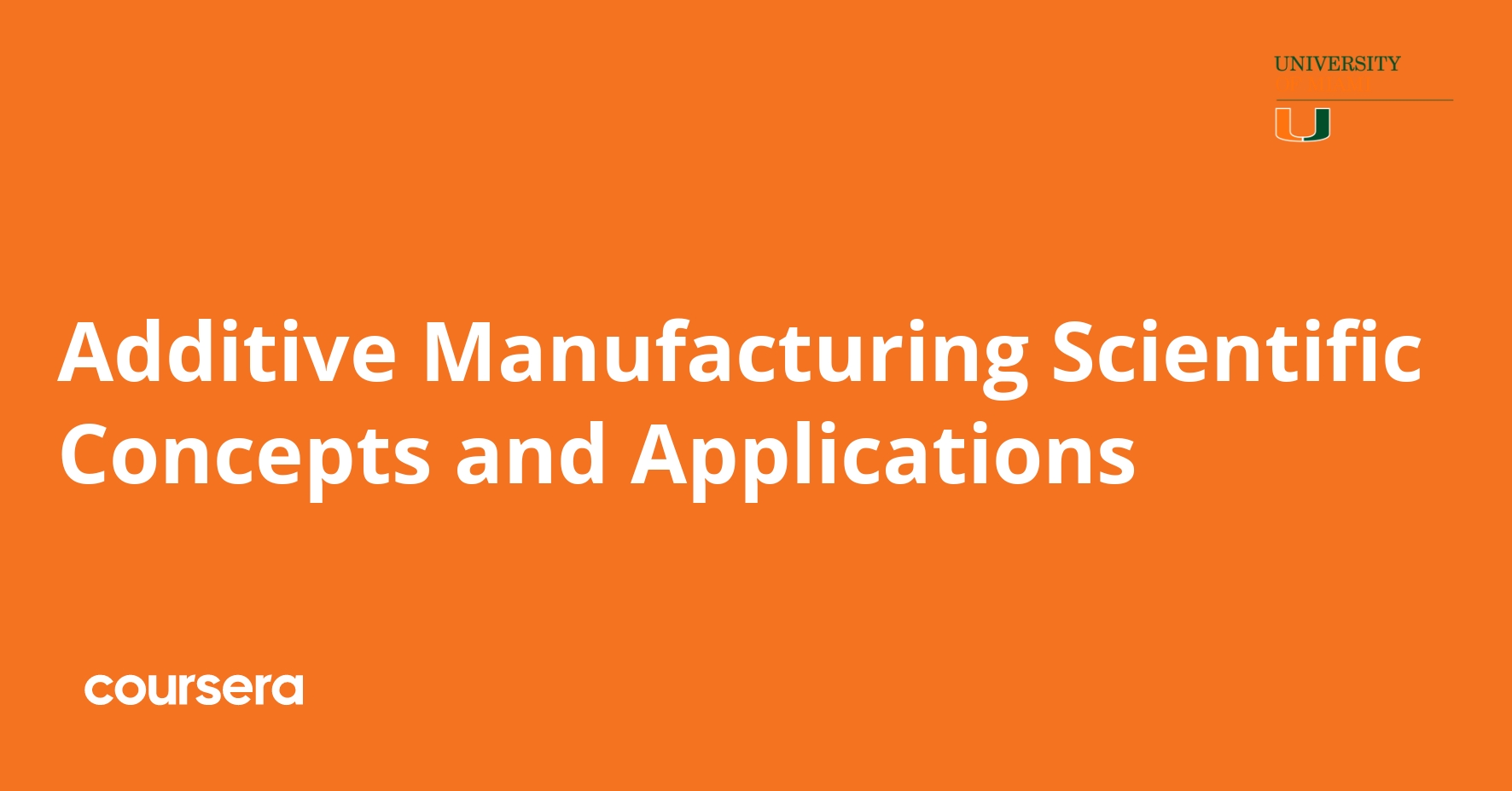 Additive Manufacturing Scientific Concepts and Applications