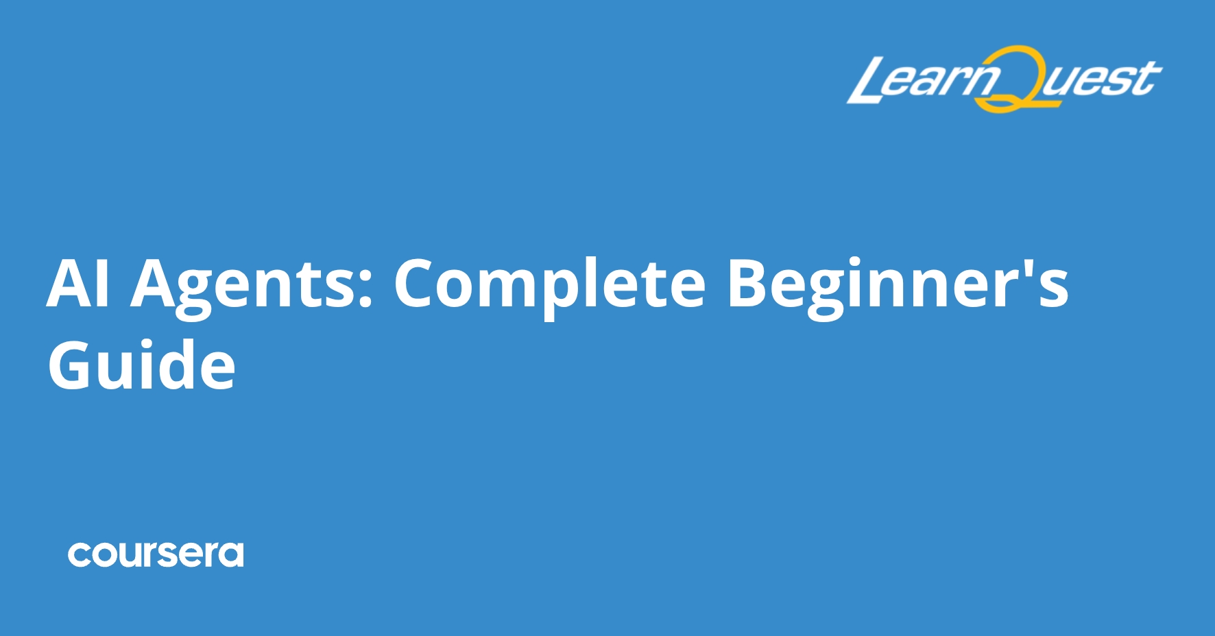 AI Agents: Complete Beginner's Guide