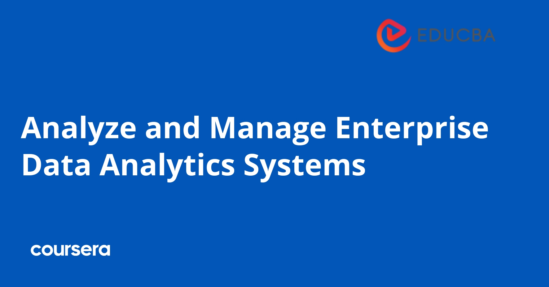 Analyze and Manage Enterprise Data Analytics Systems