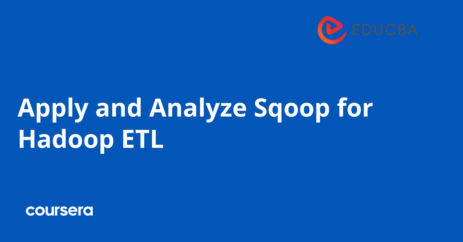 Sqoop Data Ingestion and ETL Fundamentals