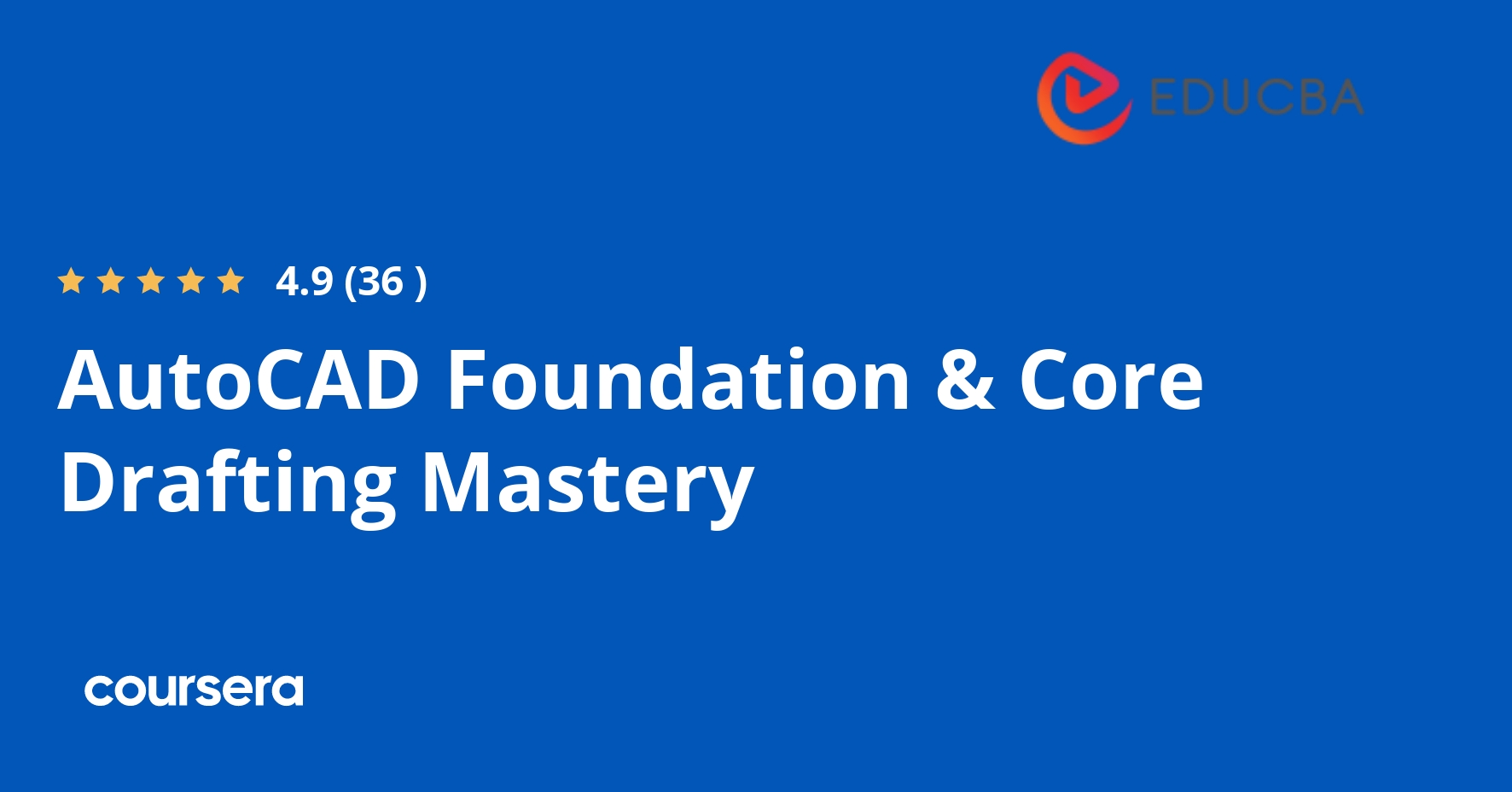 AutoCAD Foundation & Core Drafting Mastery