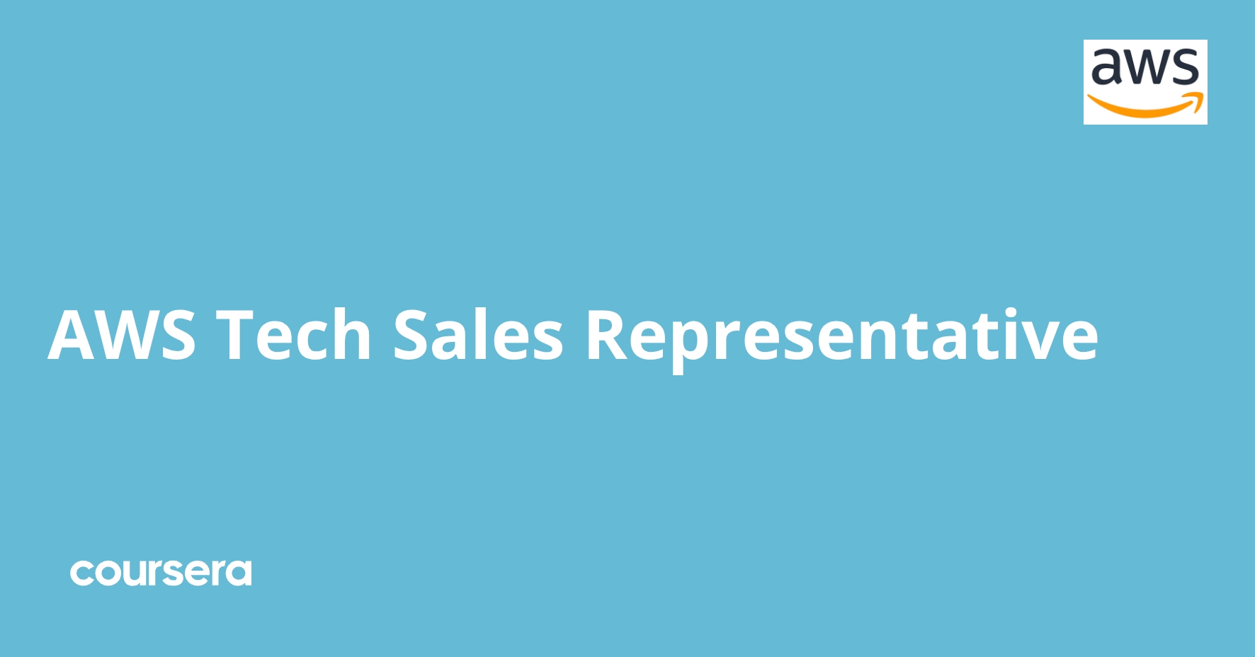 AWS Tech Sales Representative Professional Certificate
