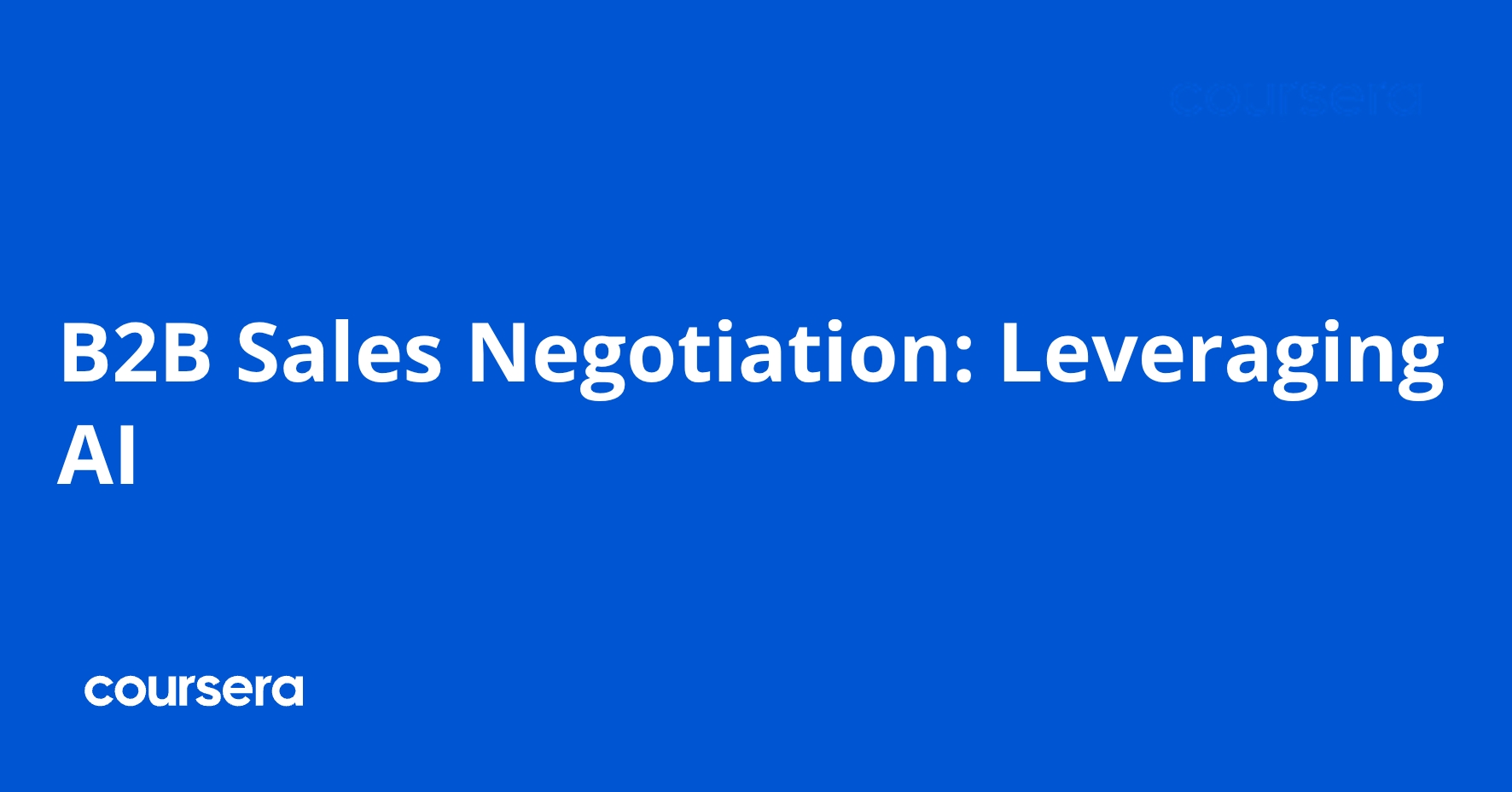 B2B Sales Negotiation: Leveraging AI Professional Certificate