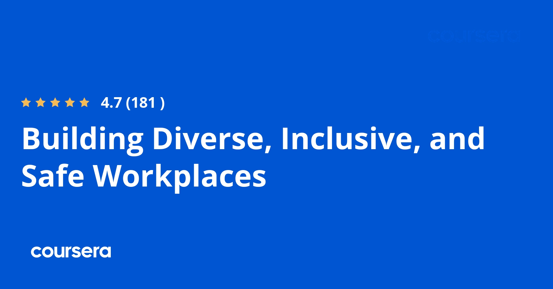 Building Diverse, Inclusive, and Safe Workplaces