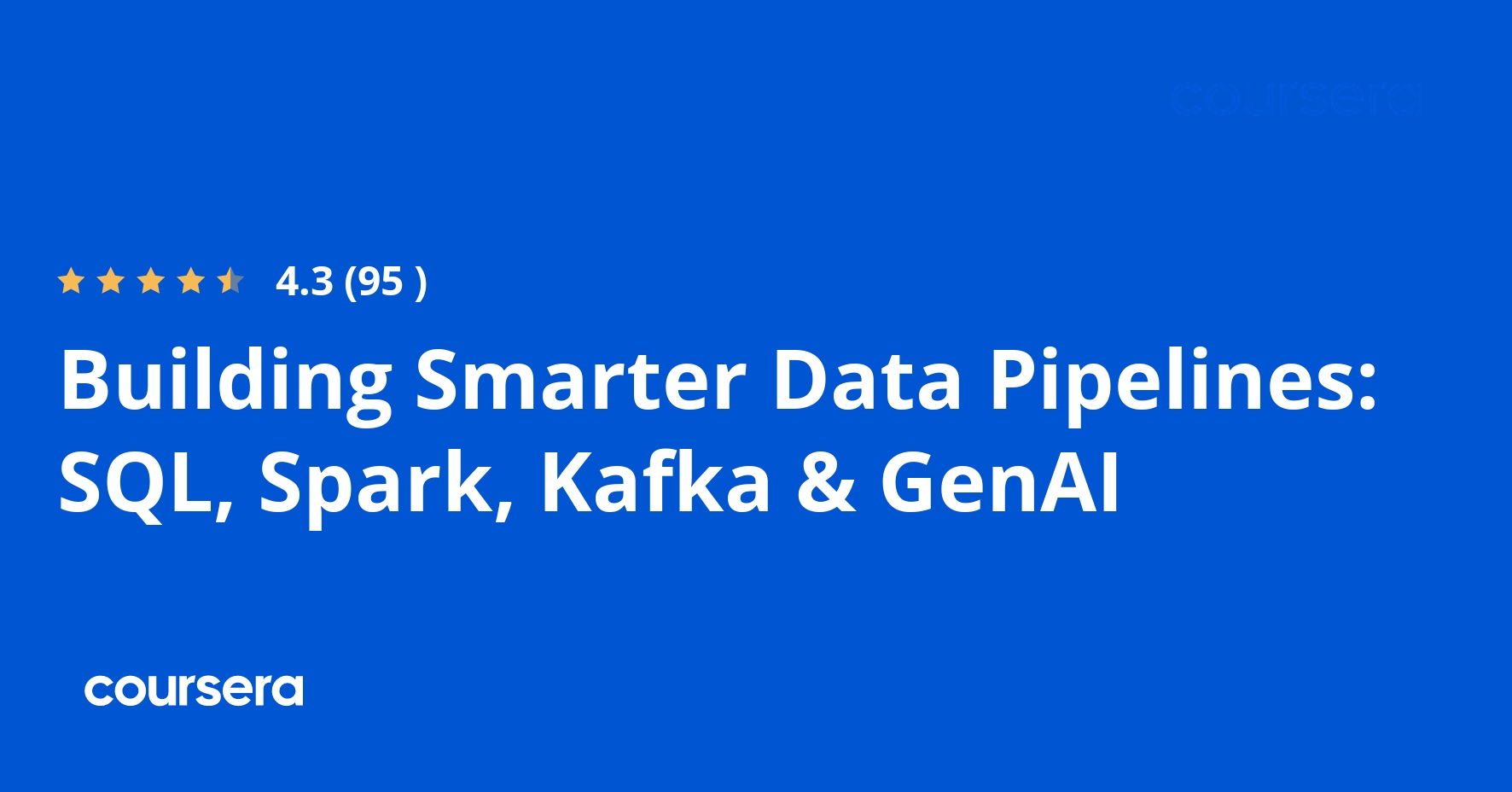 Building Smarter Data Pipelines: SQL, Spark, Kafka & GenAI