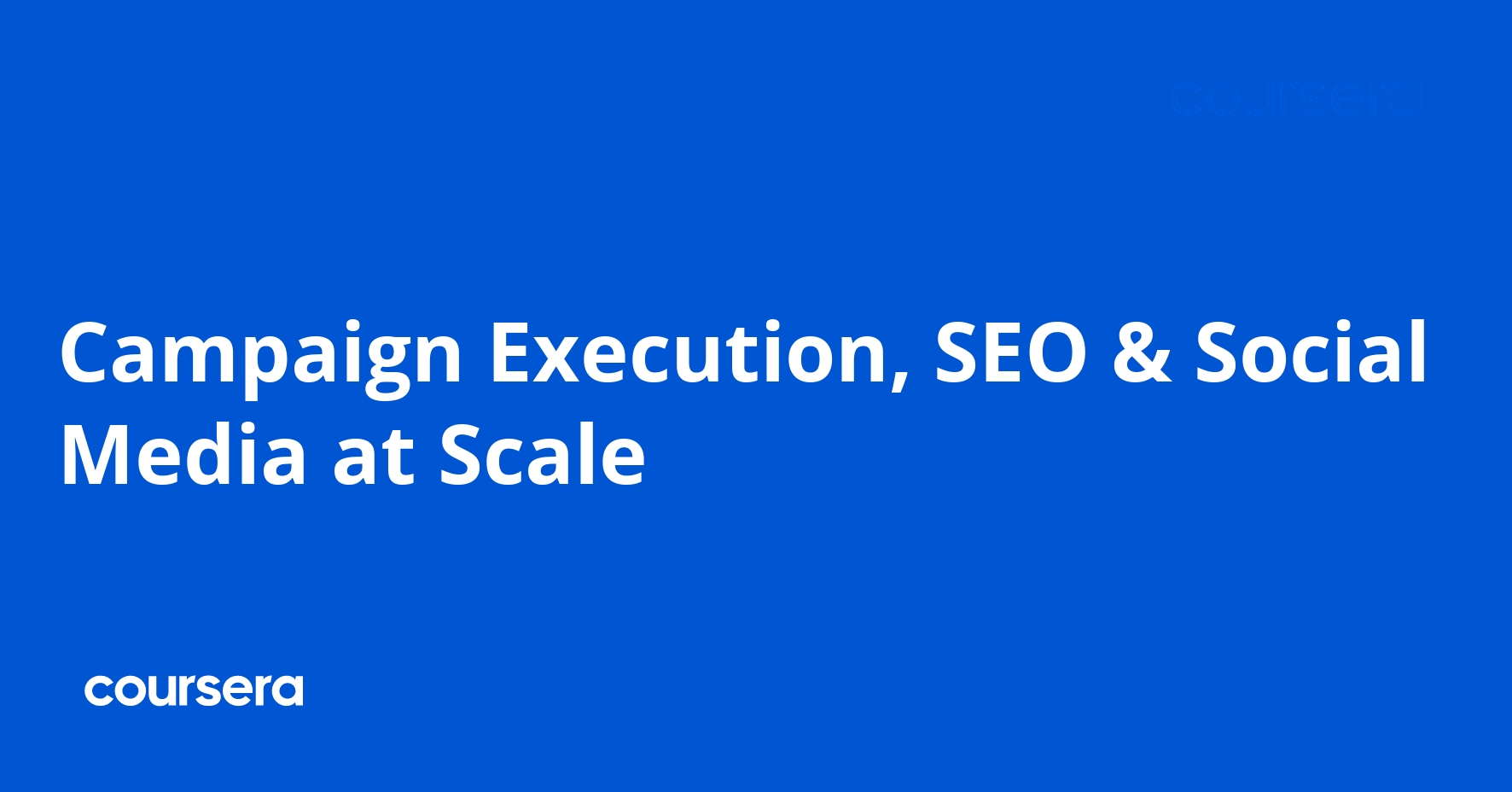 Campaign Execution, SEO & Social Media at Scale