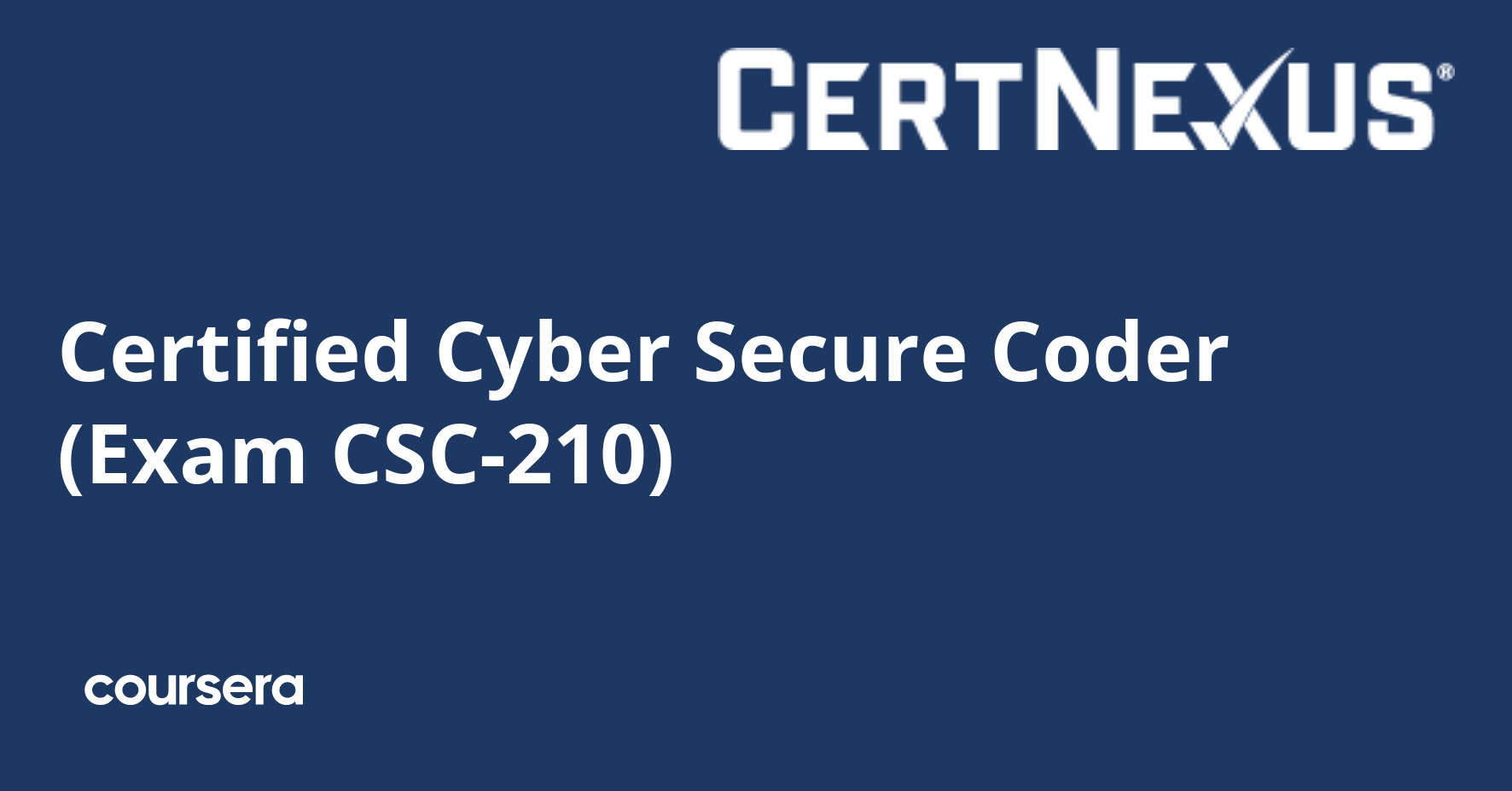 Certified Cyber Secure Coder (Exam CSC-210)