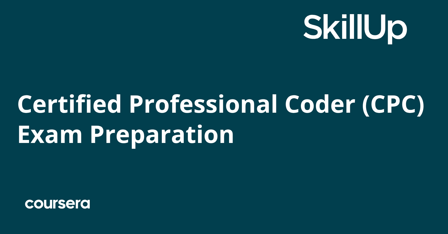 Certified Professional Coder (CPC) Exam Preparation | Coursera
