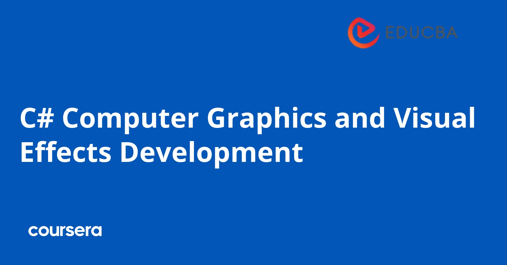 C# Computer Graphics and Visual Effects Development