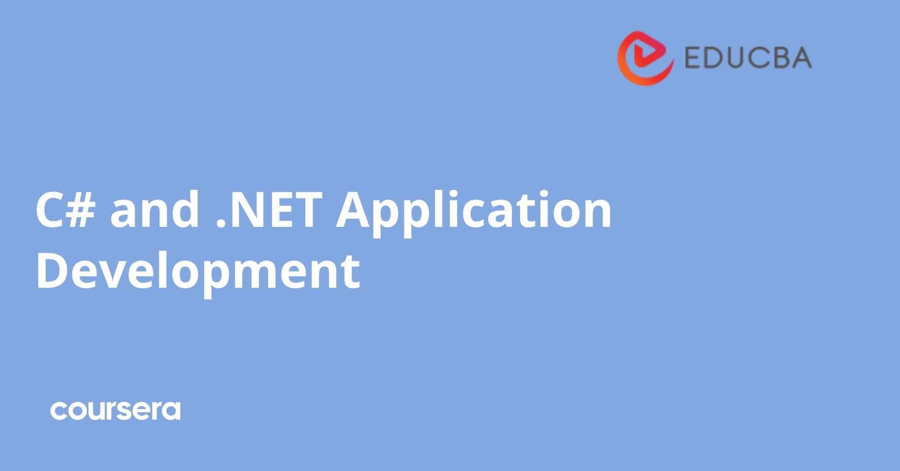 C# and .NET Application Development | Coursera