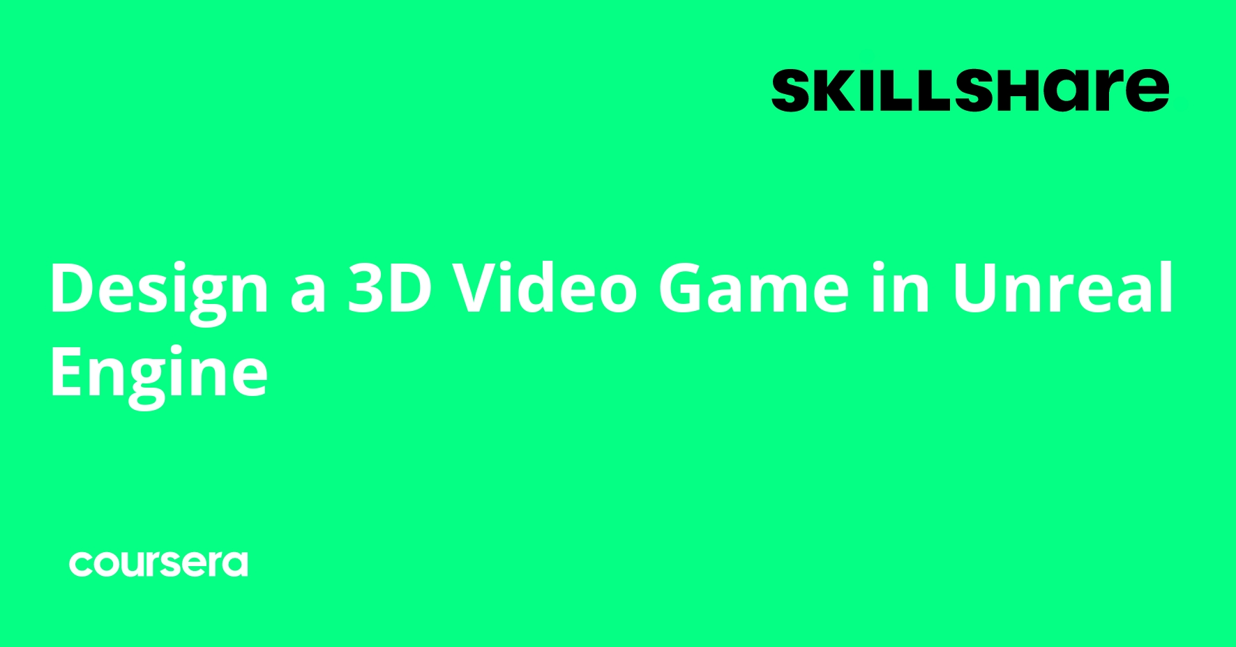 Design a 3D Video Game in Unreal Engine