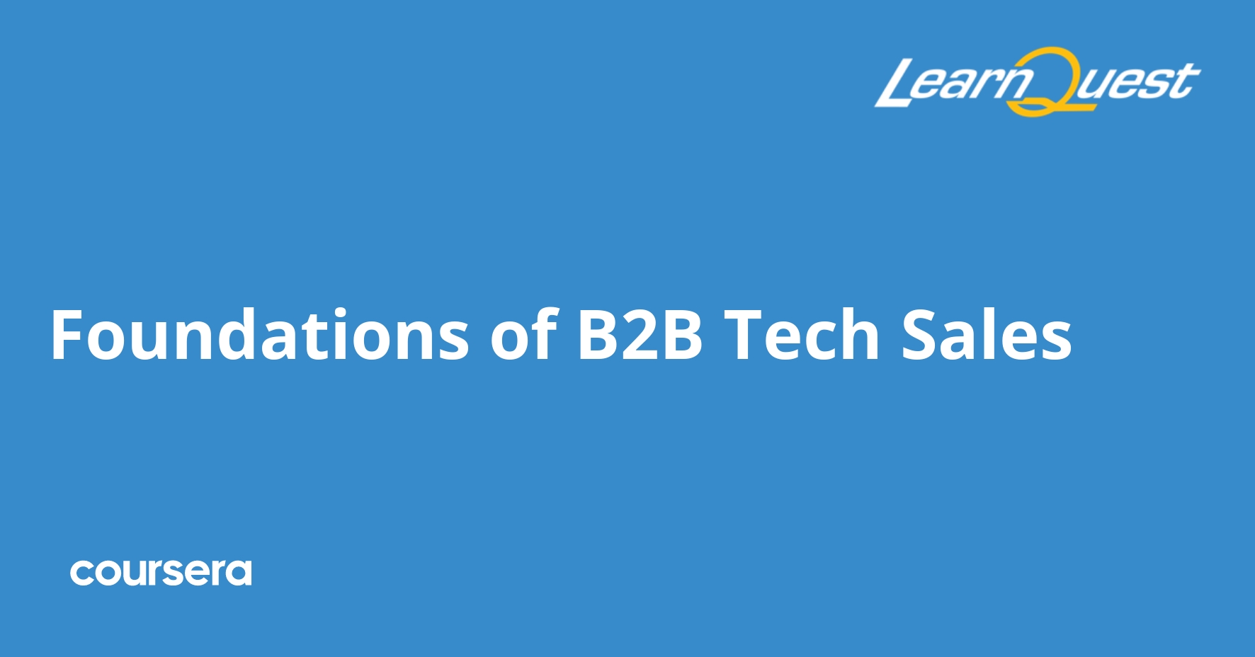 Foundations of B2B Tech Sales